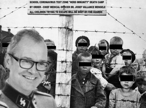 HERD IMMUNITY SCHOOL DEATH CAMP DR. JOSEF VALLANCE MENGELE