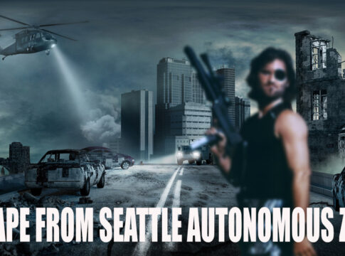 ESCAPE FROM SEATTLE autonomous zone