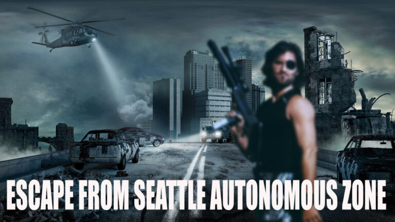 Escape From Seattle’s Autonomous Zone