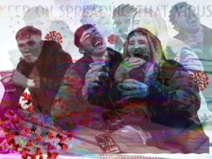 keep on spreading that virus