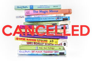 ENID BLYTON CANCELLED