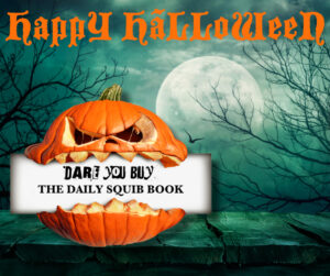 DAILY SQUIB BOOK HALLOWEEN
