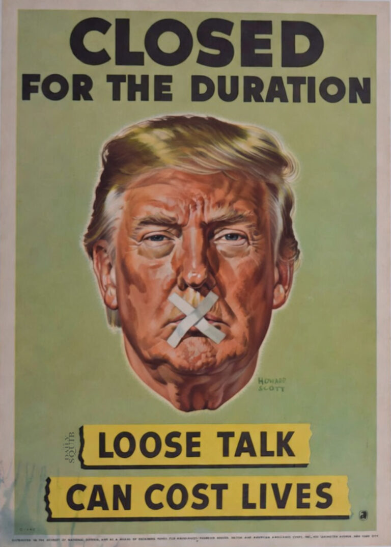 Loose Lips Sink Ships – Dear President Trump Please Shut the F*ck Up!